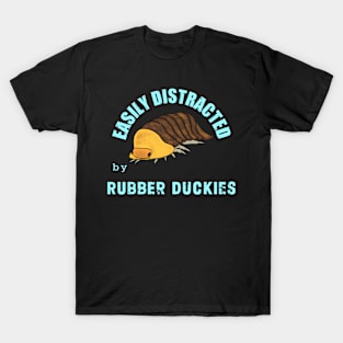 Easily Distracted By Rubber Duckies T-Shirt